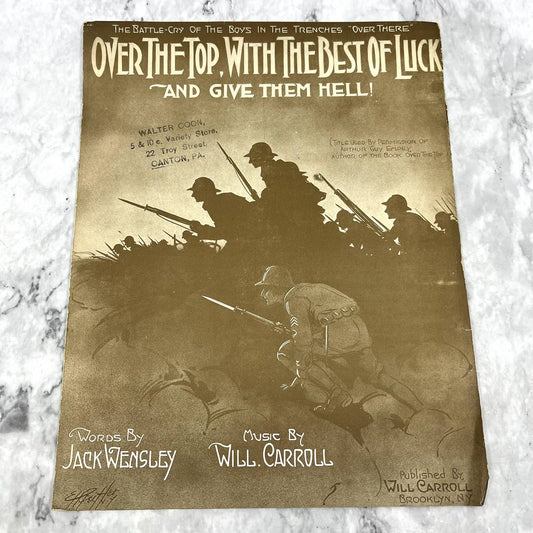 WWI Over the Top with the Best of Luck Will Carroll 1917 Sheet Music TK2-SM2