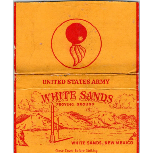White Sands Proving Grounds US Army New Mexico Wide Advertising Matchbook SA6-M7