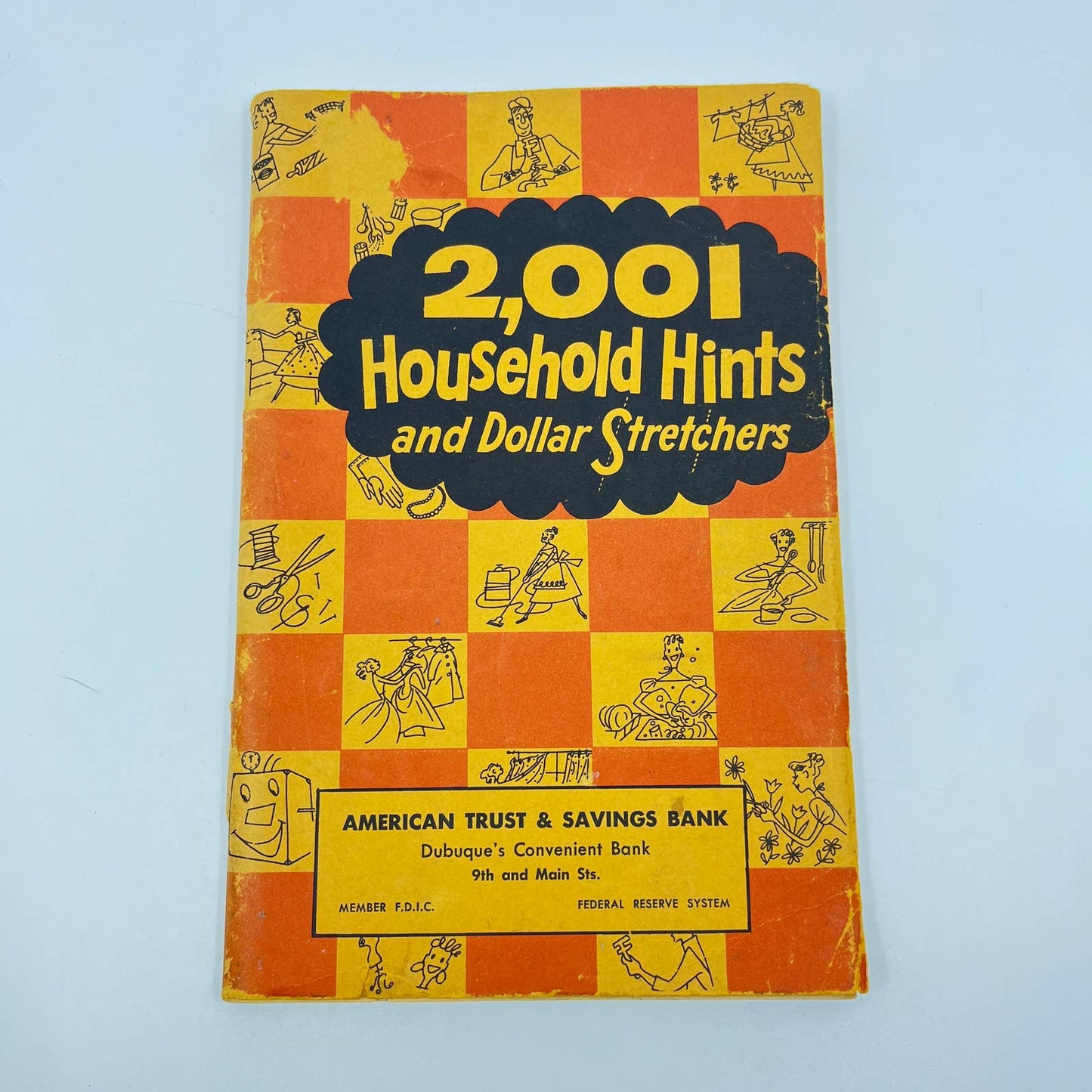 1957 Book 2001 Household Hints and Dollar Stretchers Dubuque Bank Promo IA TE2