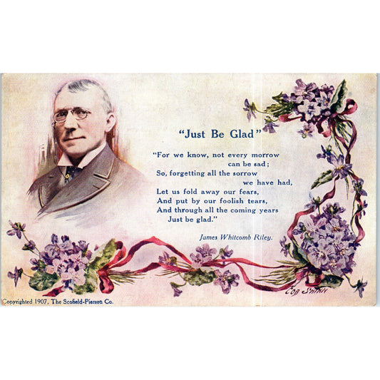 Just Be Glad - James Whitcomb Riley Poem 1907 Original Postcard P2-3
