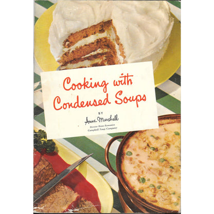 Vintage Cooking with Condensed Soups by Anne Marshall (Pamphlet) 1st Edition TJ7