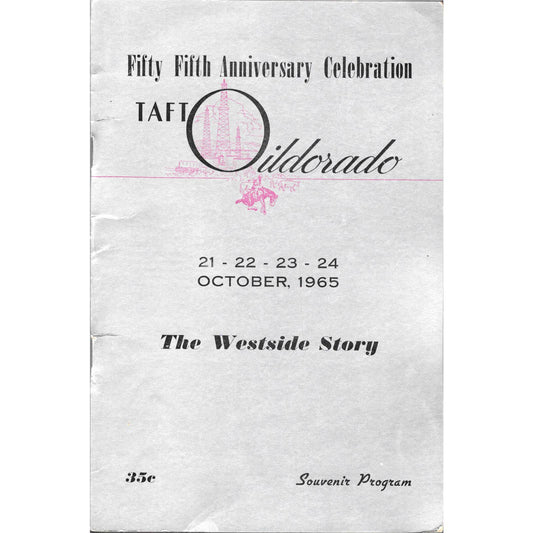 1965 Taft Oildorado Westside Story 55th Anniversary Souvenir Program TJ7
