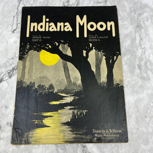Indiana Moon Arthur Freed Oliver G. Wallace 1919 Sheet Music TK2-SM3