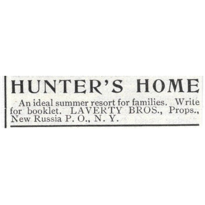 Hunter's Home Adirondack Mts. Laverty Bros New Russia NY - 1903 Ad AK5-S28