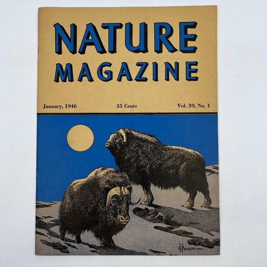 Nature Magazine Jan 1946 - Musk Oxen Hexom Praying Mantids of the Sea TC1