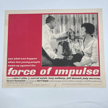 1961 Force of Impulse Robert Alda J. Carrol Nash Tony Anthony #1 Lobby Card FL4