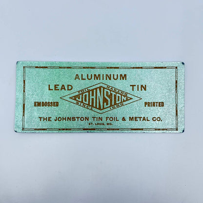 1930s Blotter Card Johnston Tin Foil & Metal Co. Green Metallic St. Louis MO SC6