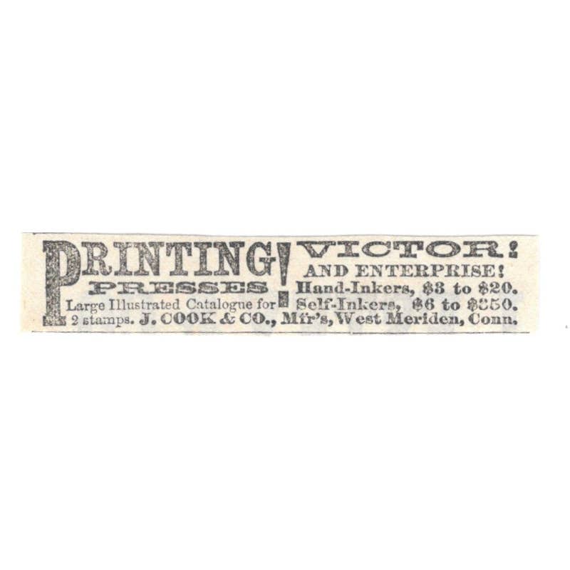 Victor Printing Presses J. Cook & Co West Meriden CT - Ad 1878 Original TJ7-L2-2