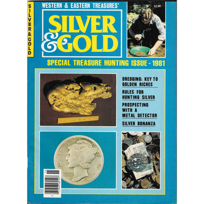 Silver & Gold Magazine Special Treasure Hunting Issue 1981 M1