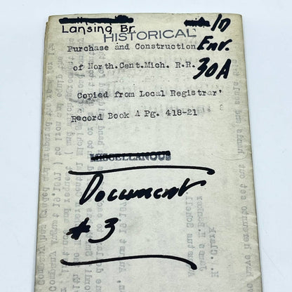 VTG Historical Document Purchase & Construction North Central Michigan RR AB2