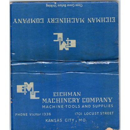 Eichman Machinery Co Kansas City MO Wide Advertising Matchbook Cover SA9-M7