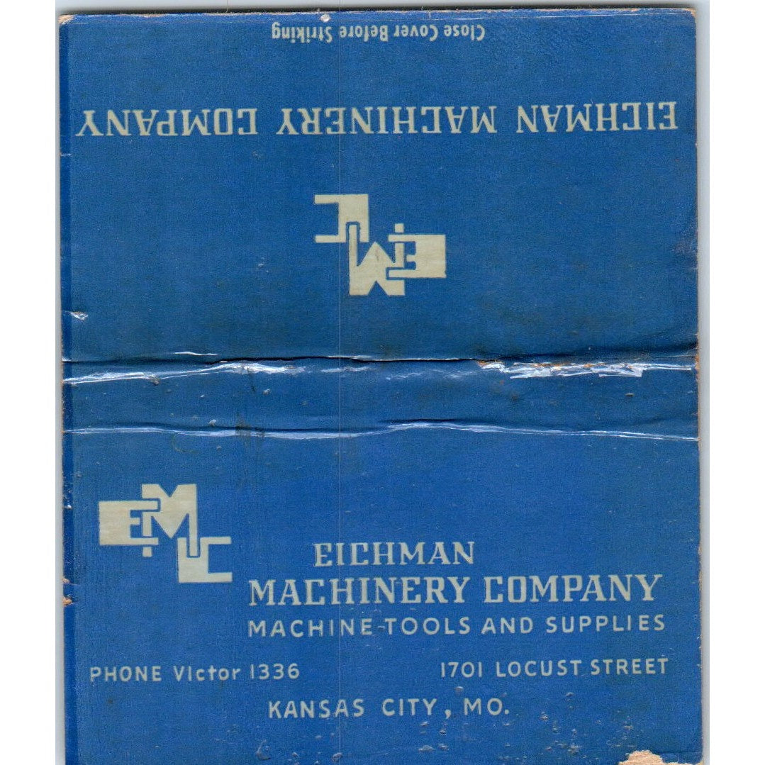 Eichman Machinery Co Kansas City MO Wide Advertising Matchbook Cover SA6-M7
