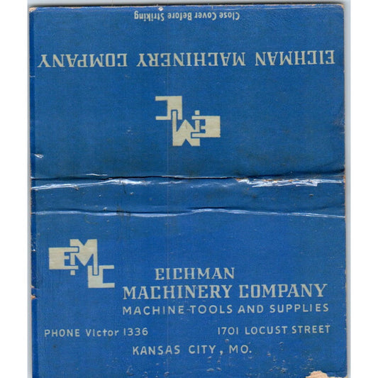 Eichman Machinery Co Kansas City MO Wide Advertising Matchbook Cover SA6-M7