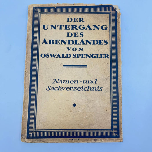 1923 Untergang Des Abenlandes Von Oswald Spengler Namen-Und Sachverzeichnis TF3