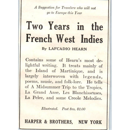 c1920 Harper's Ad - Two Years in the French West Indies Lafcadio Hearn EA3-4