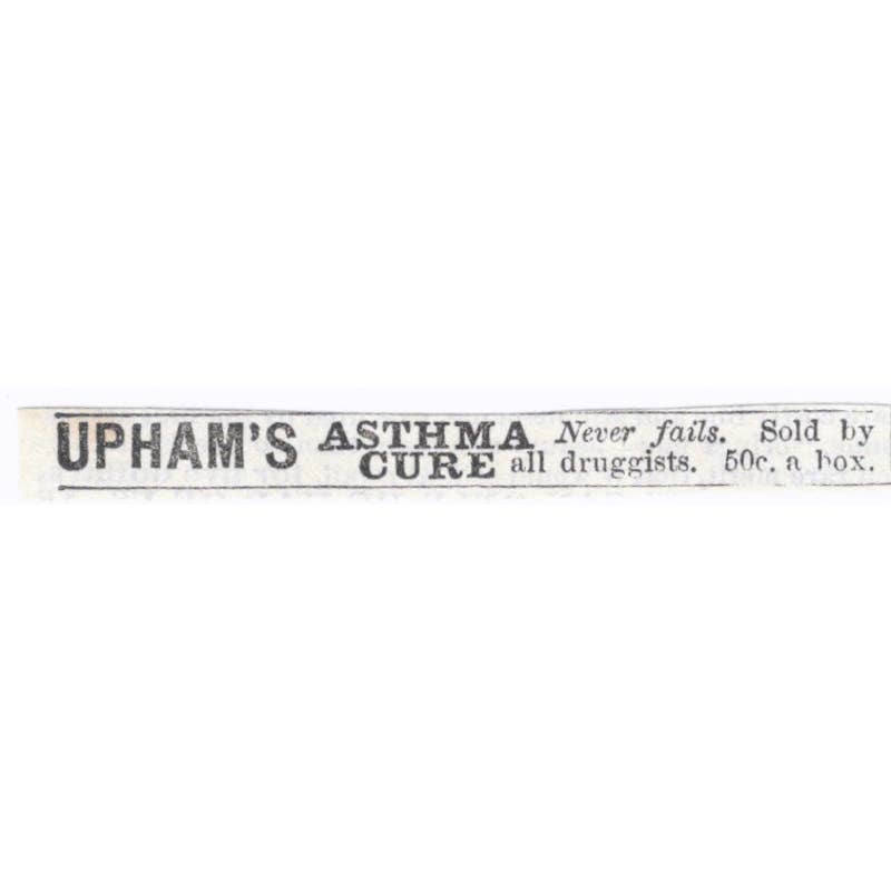 Upham's Asthma Cure - Victorian Ad 1878 Original TJ7-L2-1