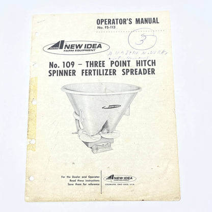 Original New Idea Manual FS-113 No. 109 3 Point Hitch Spinner Fertilizer TB9