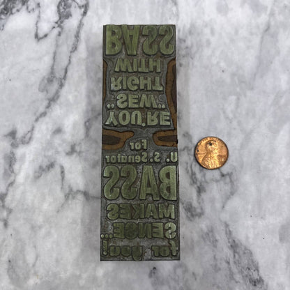 Vintage Letterpress Printers Block Plate Double Sided BASS FOR US SENATE TJ52