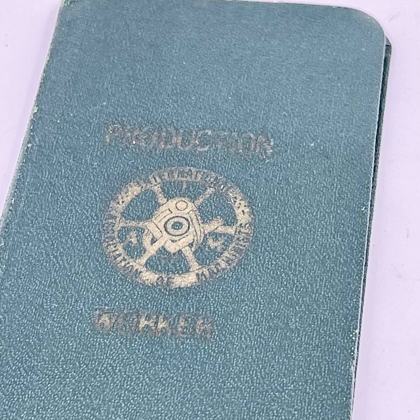 1930s International Association of Machinists Union Production Worker Book TE3