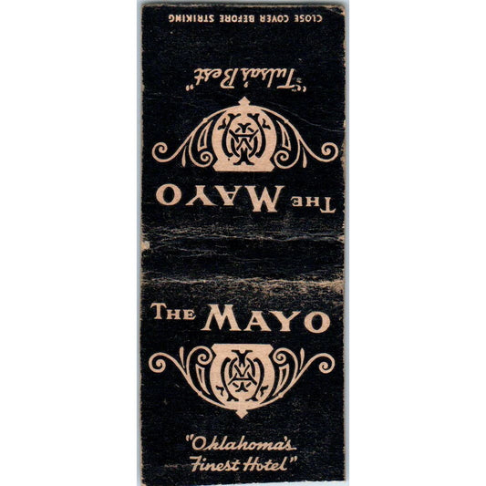 The Mayo Hotel Tulsa Oklahoma Advertising Matchbook Cover SA9-M3