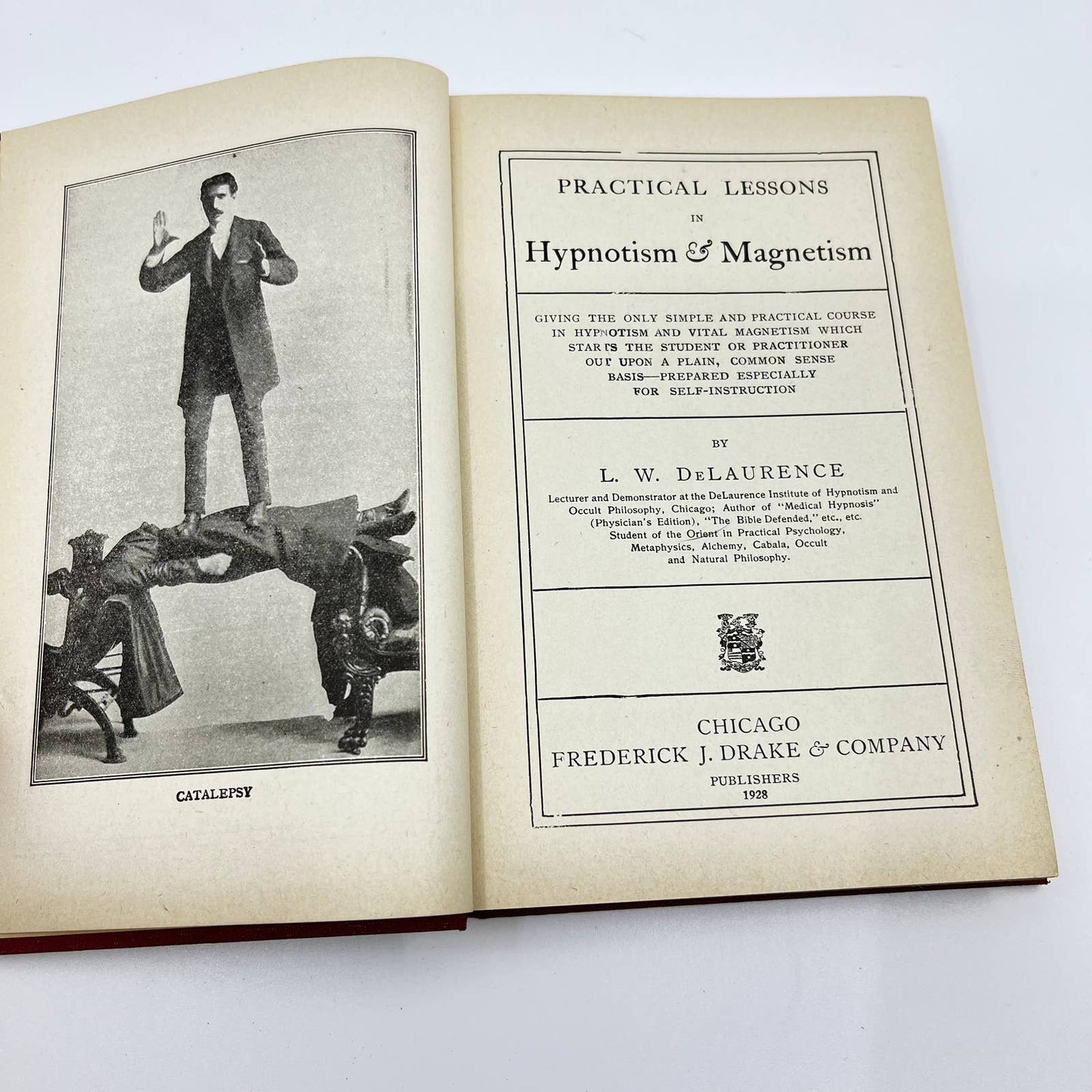 1928 Practical Lessons in Hypnotism & Magnetism L.W. DeLaurence TF3