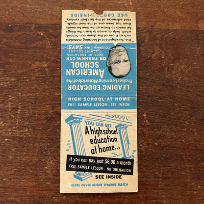 High School Education at Home Frank W. Cyr Advertising Matchbook Cover MM11-8