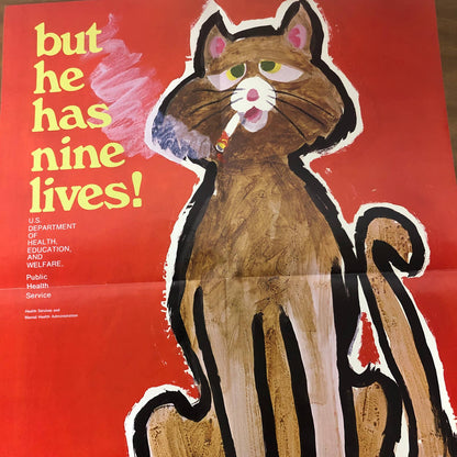 Rare 1970s Anti-Smoking School Poster But he has nine lives! Cat 21 x 16” AC9