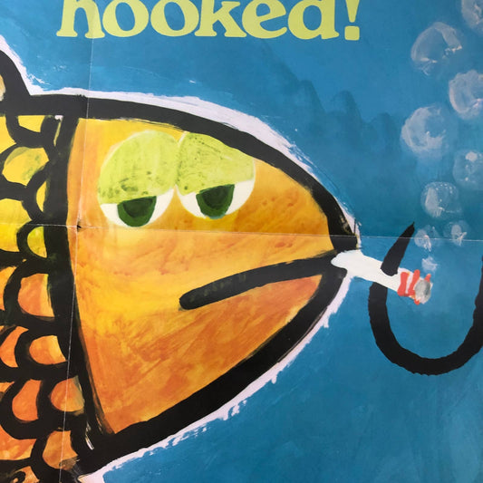 Rare 1970s Anti-Smoking School Poster Don’t You Get Hooked Goldfish 21x16” AC9