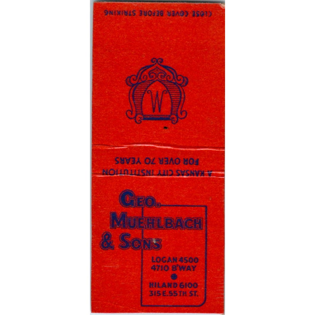 Geo Muehlbach & Sons Kansas City MO Advertising Matchbook Cover SA9-M2