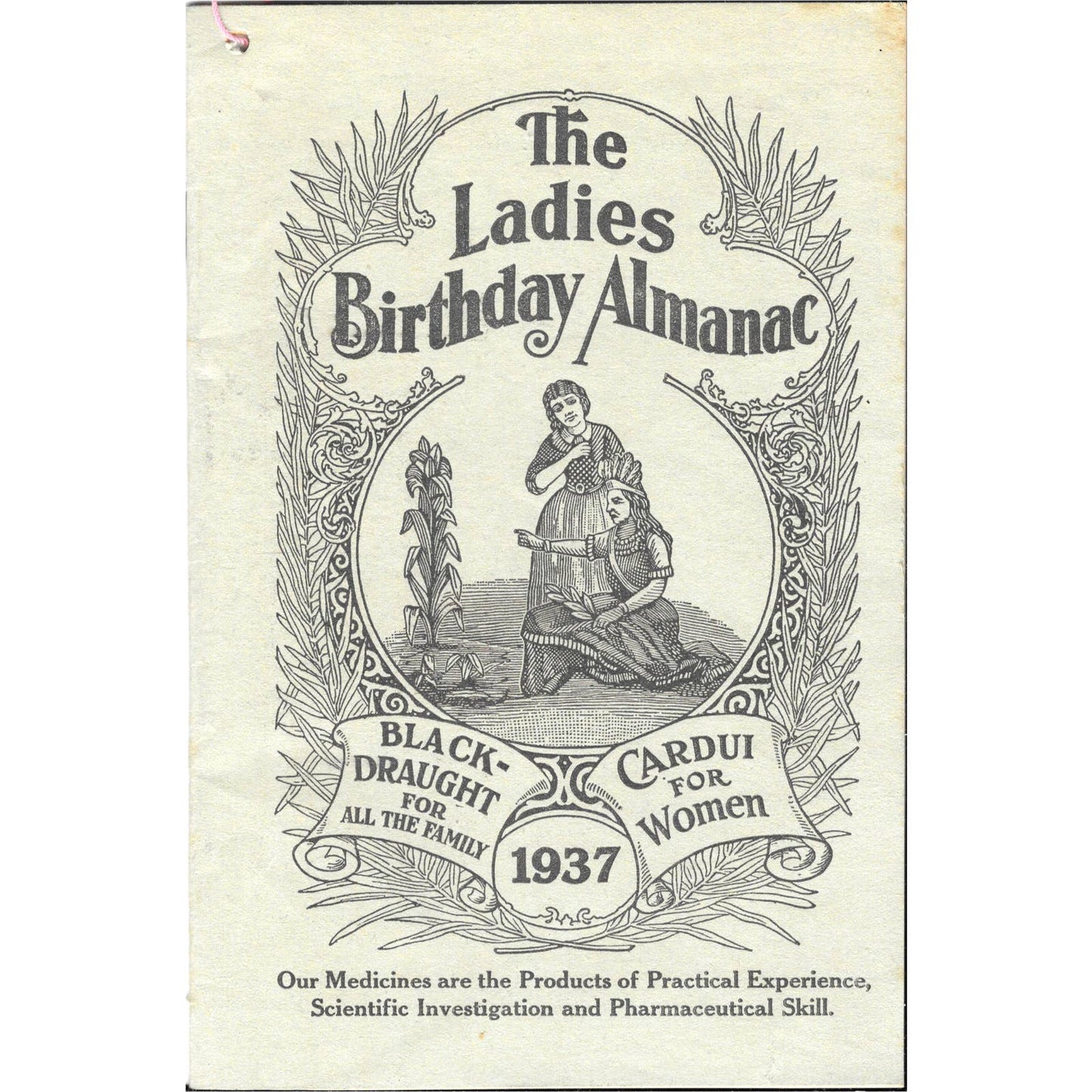 1937 The Ladies Birthday Almanac Black Draught For The Family Cardui Women TJ7