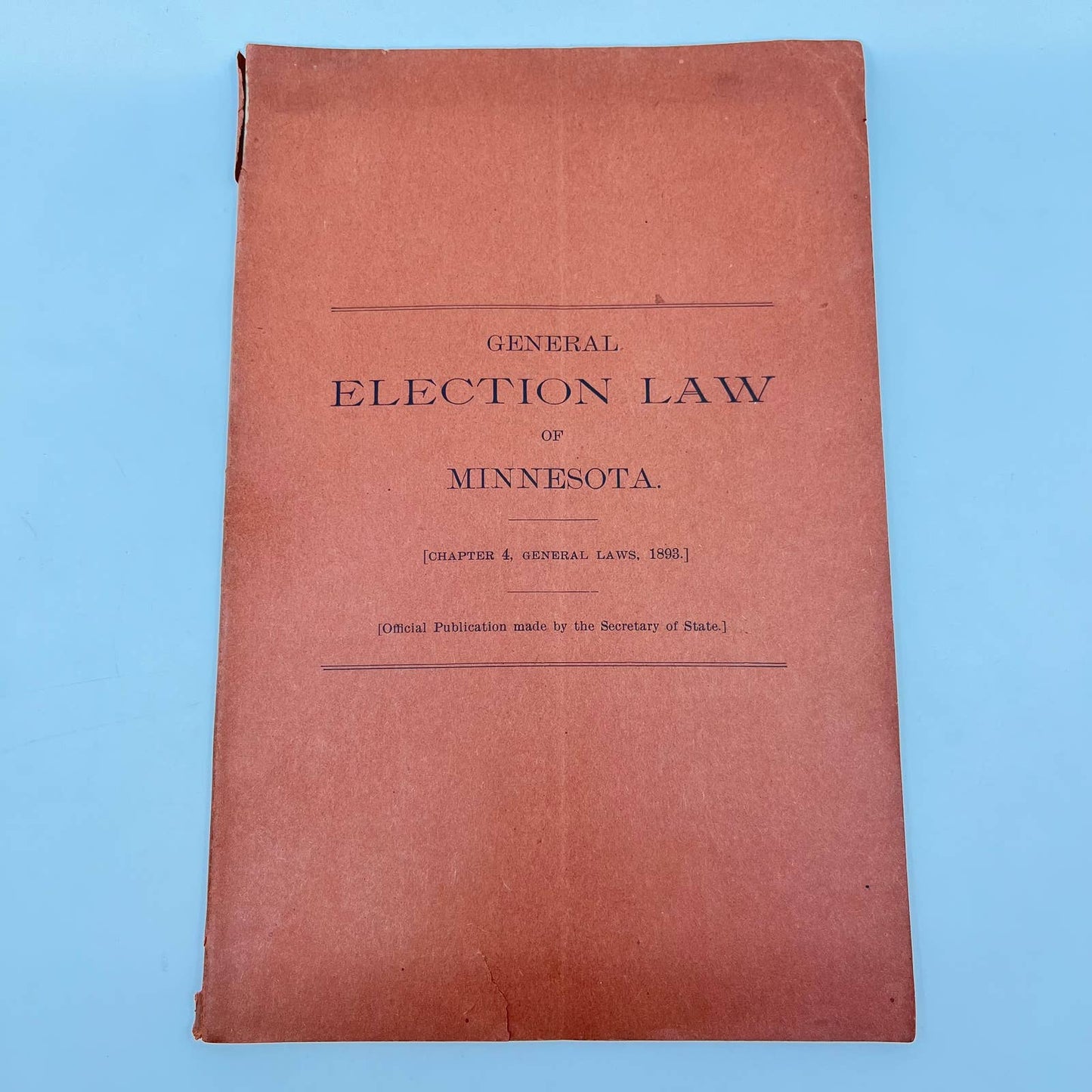 Original 1893 General Election Law of Minnesota Book Ch4 General Laws TF7