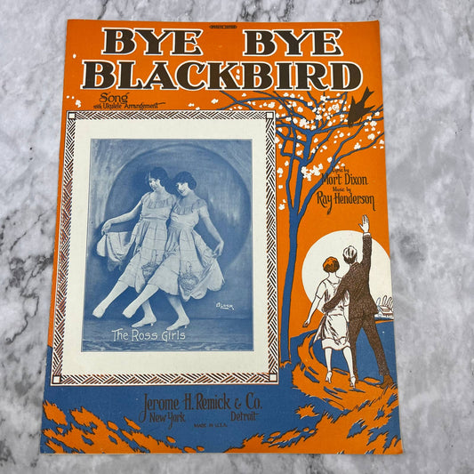 Bye Bye Blackbird, Al Short, Lyrics by Mort Dixon, 1926 Vintage Sheet Music TH5