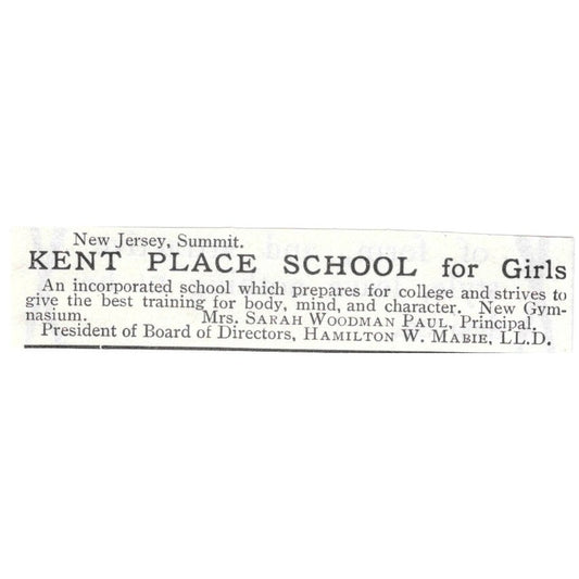 Kent Place School for Girls Sarah Woodman Paul Summit NJ - 1903 Ad AK5-S29