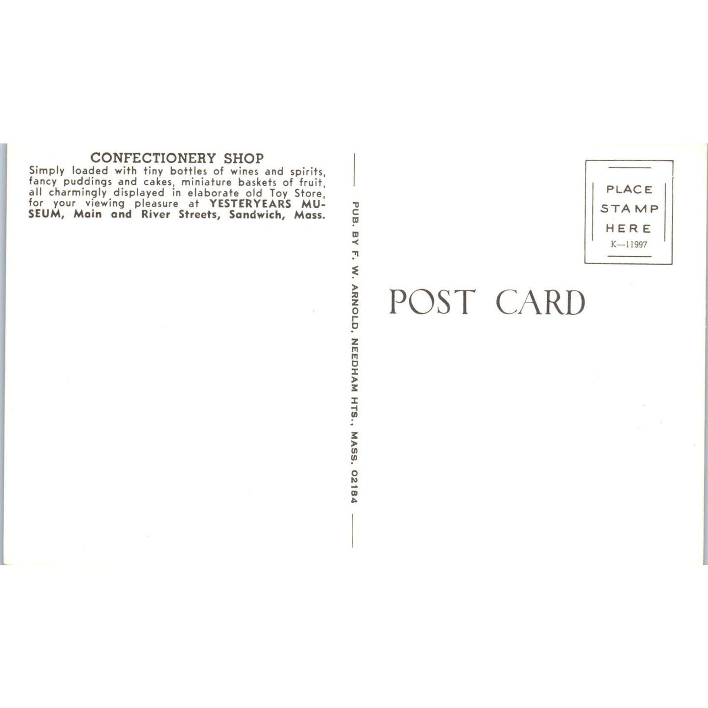 Confectionary Shop Yesteryears Museum Sandwich MA Original Postcard PB9