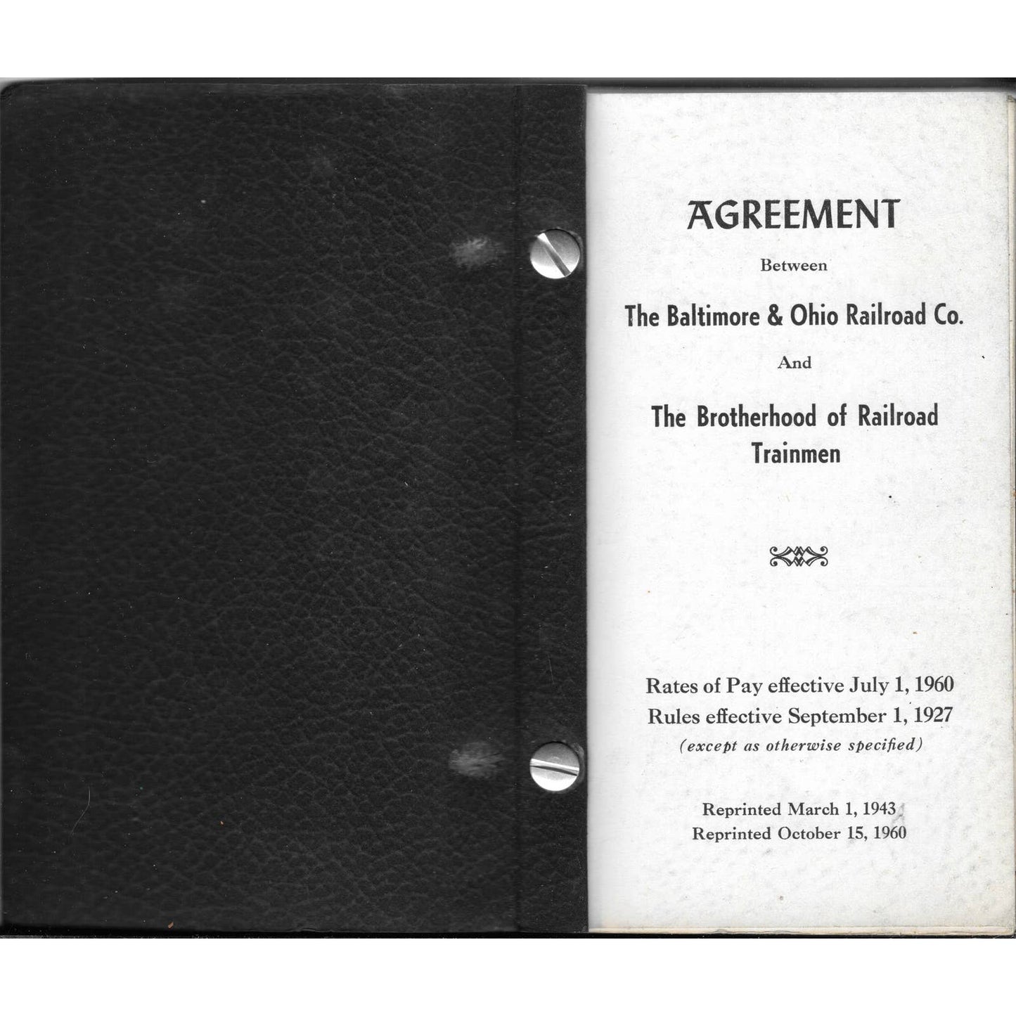 1960 Agreement Baltimore & Ohio B&O Railroad & Brotherhood of Trainmen Book TJ7