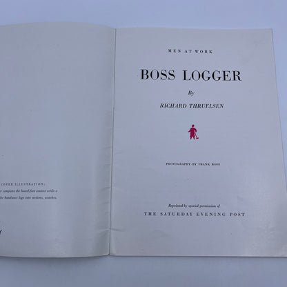1948 Boss Logger Men At Work Richard Thruelsen V39-1