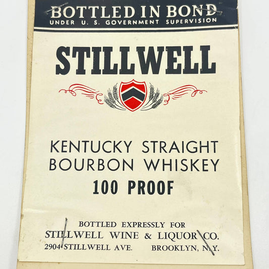 Stillwell Kentucky Bourbon Whiskey Label Stillwell Wine & Liquor Brooklyn NY