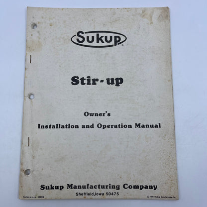 1982 Sukup Stir-Up Owners Installation & Operation Manual V39-1