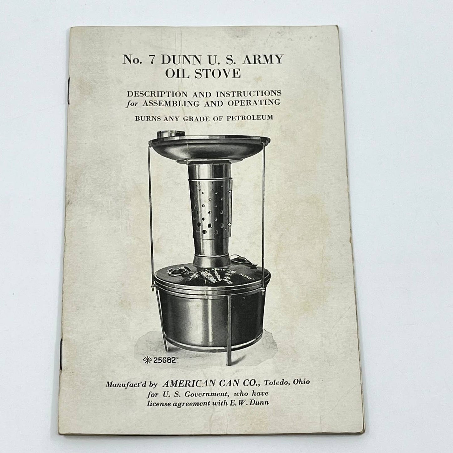 1918 WWII Dunn US Army Oil Stove Instruction Manual American Can Co. Toledo SD3
