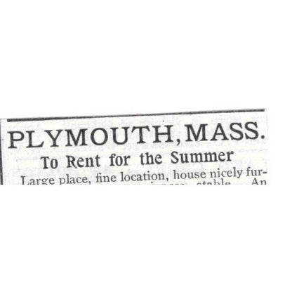 Plymouth Mass Home For Rent 200 Court Street - 1903 Original Ad TJ8-7-5