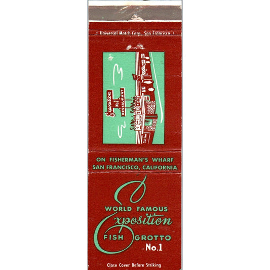 Exposition Fish Grotto No. 1 Fisherman's Wharf CA Advertising Matchbook MM9-2