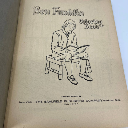 1956 Ben Franklin Coloring Book Saalfield New York Akron Ohio UNTOUCHED TB4