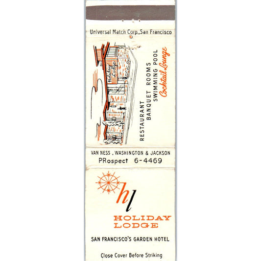 Holiday Lodge San Francisco's Garden Hotel Advertising Matchbook Cover MM9-2