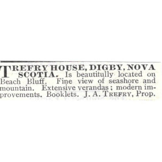 Trefry House Digby Nova Scotia J.A. Trefry - 1903 Original Ad TJ8-7-7