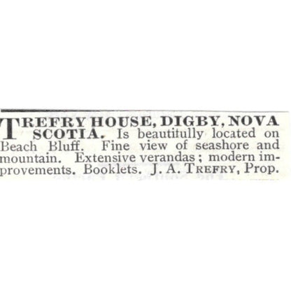 Trefry House Digby Nova Scotia J.A. Trefry - 1903 Original Ad AK5-S34