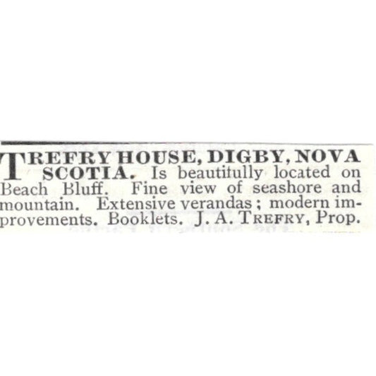 Trefry House Digby Nova Scotia J.A. Trefry - 1903 Original Ad AK5-S34