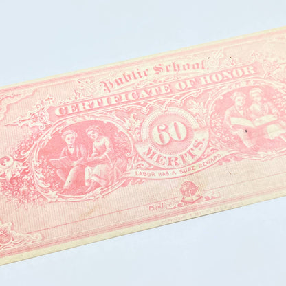 1877 Public School Certificate of Merit Labor Sure Has A Reward 60 Merits AB8