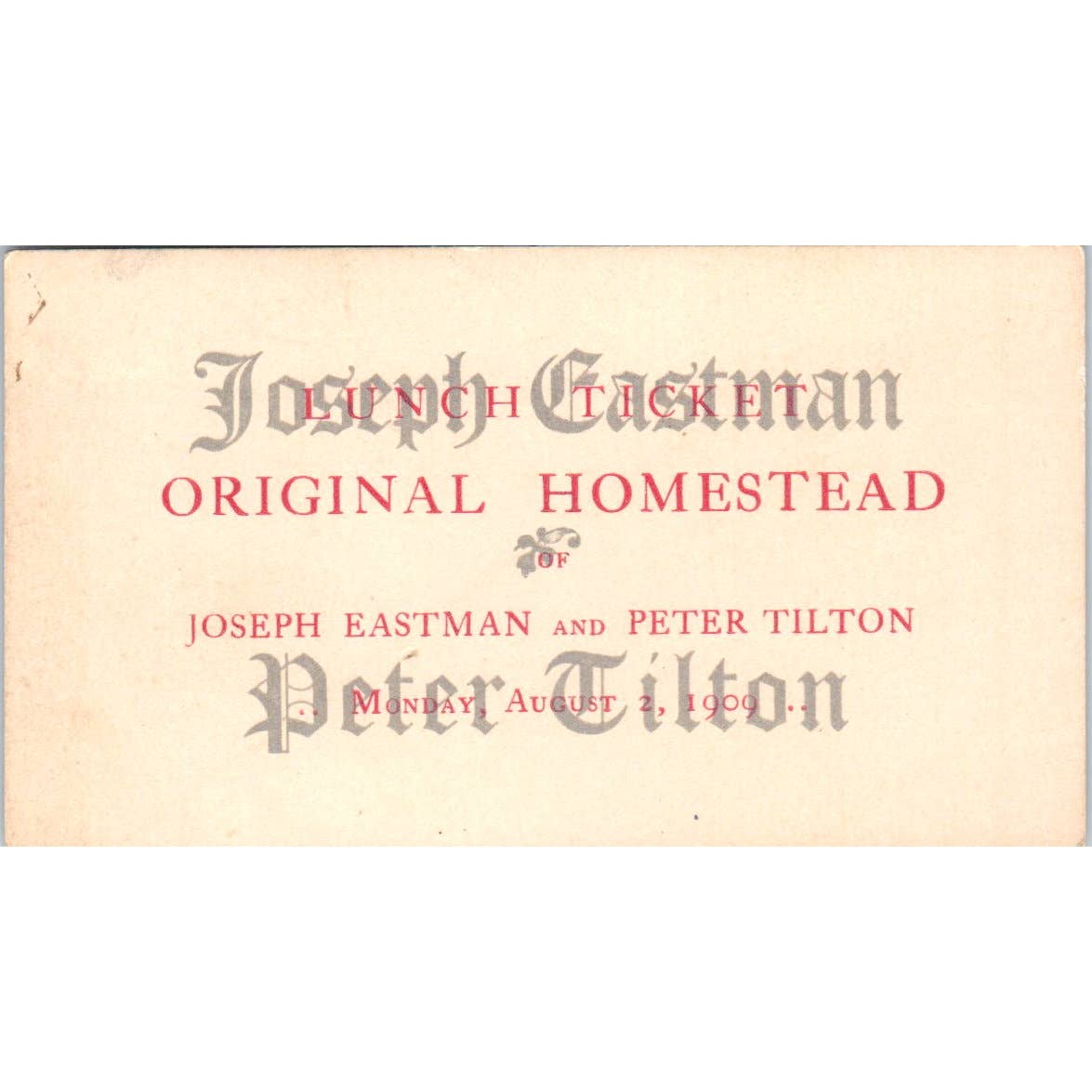 Joseph Eastman and Peter Tilton Original Homestead Lunch Ticket Card TK2-CC