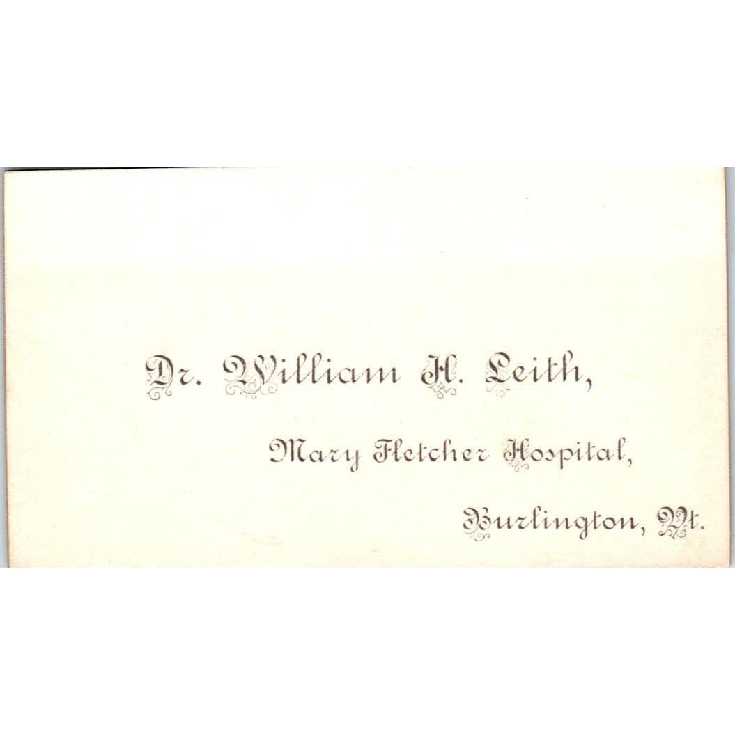 Dr. William H. Keith Mary Fletcher Hospital Burlington VT Business Card TK2-CC