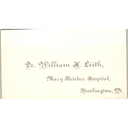 Dr. William H. Keith Mary Fletcher Hospital Burlington VT Business Card TK2-CC